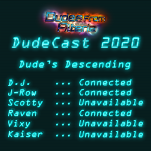 Dudecast 025 - Dude's Descending
