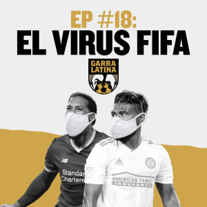 Episodio 18: El virus FIFA