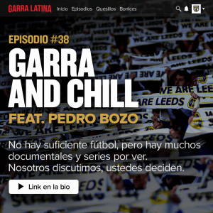EP #38: Garra and Chill feat. Pedro Bozo 🎥