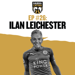 Episodio 26: Ilan Leichester