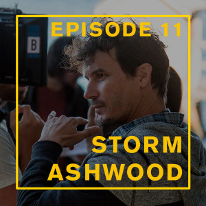 Filmmaking Interviews - Episode 11: Storm Ashwood - Australian Director & Gaffer