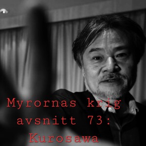 Avsnitt 73: Kurosawa (Cure, Retribution)