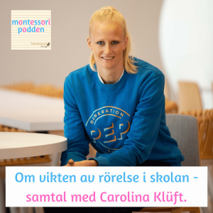Om vikten av rörelse i skolan - samtal med Carolina Klüft.
