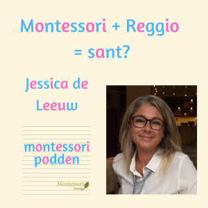Montessori + Reggio = sant?