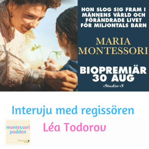 Intervju med Léa Todorov, regissör av den nya Montessorifilmen.