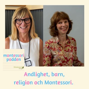 Andlighet, barn, religion och Montessori