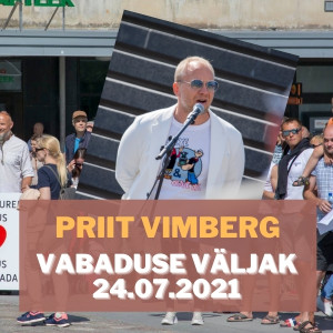 Priit Vimberg (Tsiviilallianss) 24.07 Vabaduse väljakul: jätke lapsed vaktsiinidest eemale