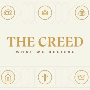 The Creed (pt9) | Forgiveness