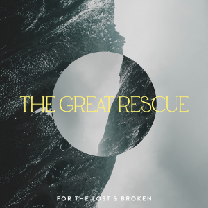 The Great Rescue | Easter