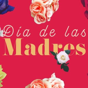 ¡Sin Miedo! // Día de Las Madres