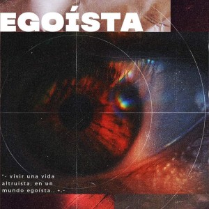 Egoista // Egoismo