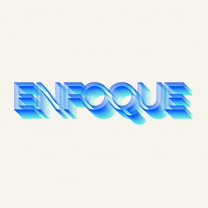 Enfoque // Pt 3