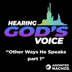 Hearing God’s Voice: Other Ways part 1