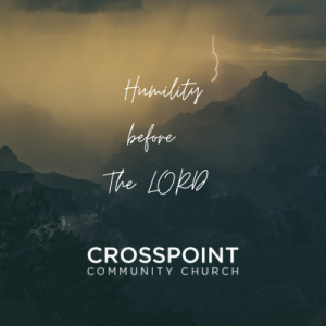 Humility Before the Heavy Hand of the LORD