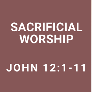 Sacrificial Worship