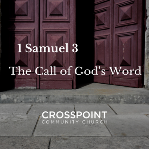 The Call of God’s Word