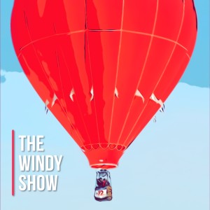 The Windy Show