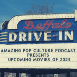 Upcoming Movies of 2023