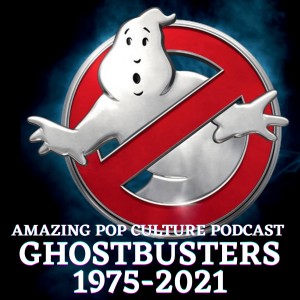 Ghostbusters 1975-2021