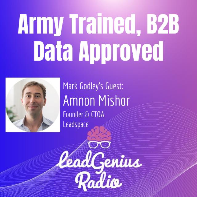 Army Trained, B2B Data Approved