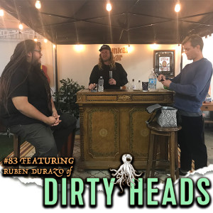 Feelin At Home | Ep. #83 FGWD w/ Ruben Durazo of Dirty Heads