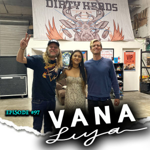 Dream Come True | Ep. #97 FGWD w/ Vana Liya