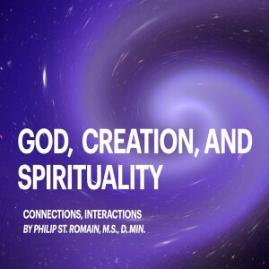 God, Creation, and Spirituality