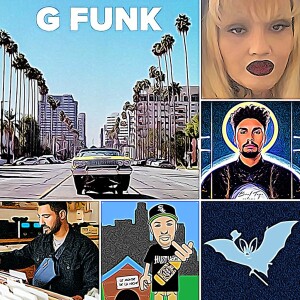 The G-Funk Age of Music