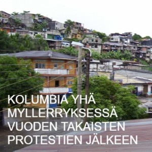 Kolumbia yhä myllerryksessä vuoden takaisten protestien jälkeen