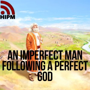 An Imperfect Man Following A Perfect God