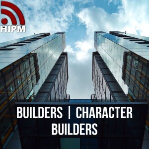 BUILDERS | Character Builders