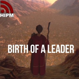 Birth of a Leader