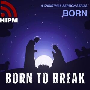 Born | Born to Break