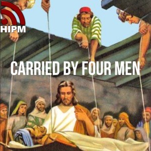 Carried by Four Men