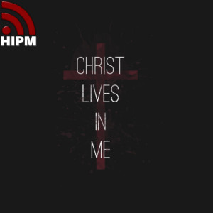 General | Christ Lives in Me