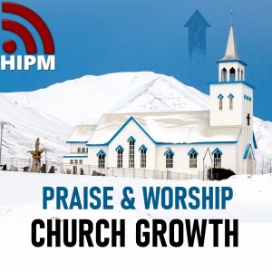 Church Growth | Praise & Worship (PDSW)