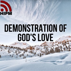 Demonstration of God's Love