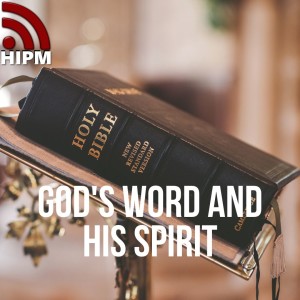 God's Word and His Spirit