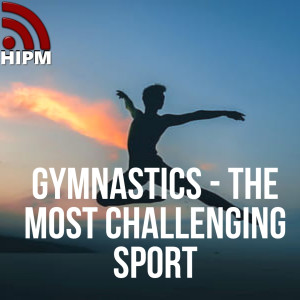 General | Gymnastics - the most Challenging Sport