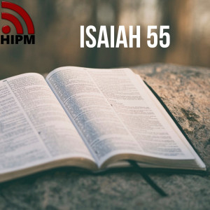 Isaiah 55 | My Word