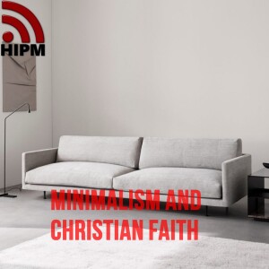 Minimalism And Christian Faith