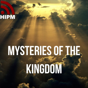 Mysteries of the Kingdom | Parable of the Sower