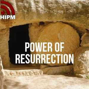 Power of Resurrection