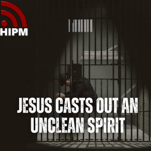 Jesus Casts Out an Unclean Spirit