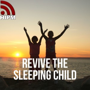 Revive the Sleeping Child