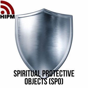 Spiritual Protective Objects (SPO) | Protection