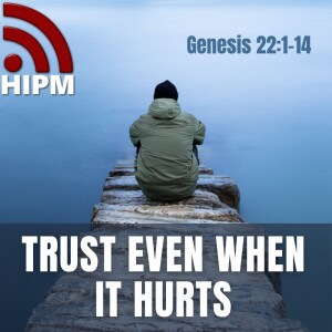 Trust Even When It Hurts