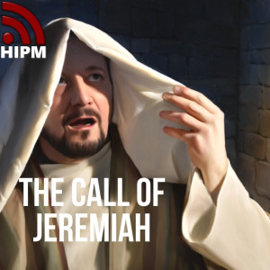 General | The Call of Jeremiah