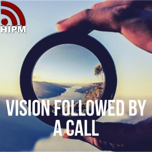 General | Vision Followed by a Call