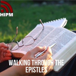 Walking Through the Epistles | 1. Introduction